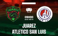 Nhận định Juarez vs San Luis, 9h ngày 22/9